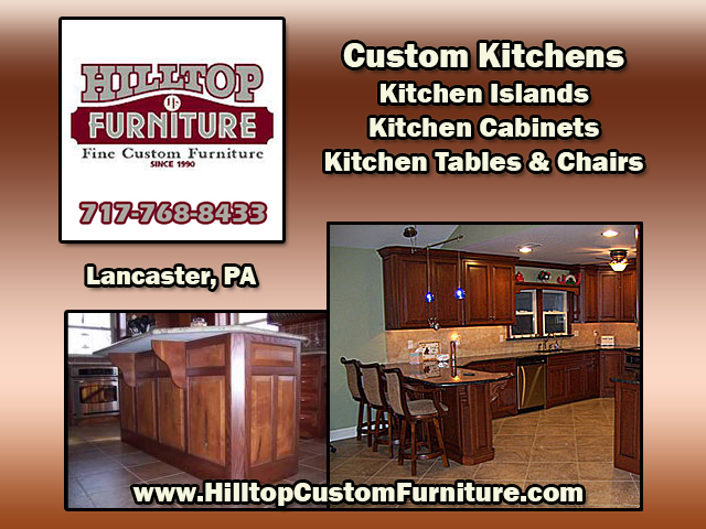 Custom Kitchens, Kitchens Lancaster PA, Kitchens, Custom Kitchen Islands, Custom Kitchen Cabinets, Custom Kitchen Tables, Lancaster PA,